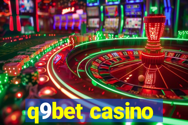 q9bet casino